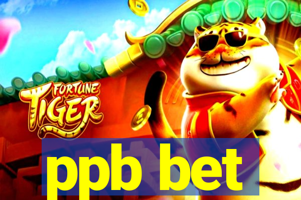 ppb bet